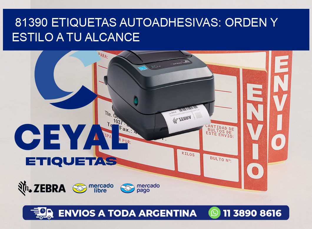 81390 Etiquetas Autoadhesivas: Orden y Estilo a tu Alcance
