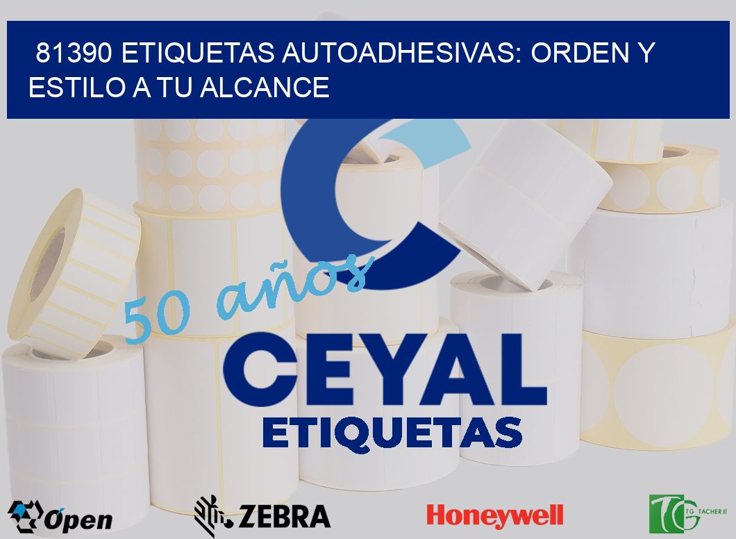 81390 Etiquetas Autoadhesivas: Orden y Estilo a tu Alcance