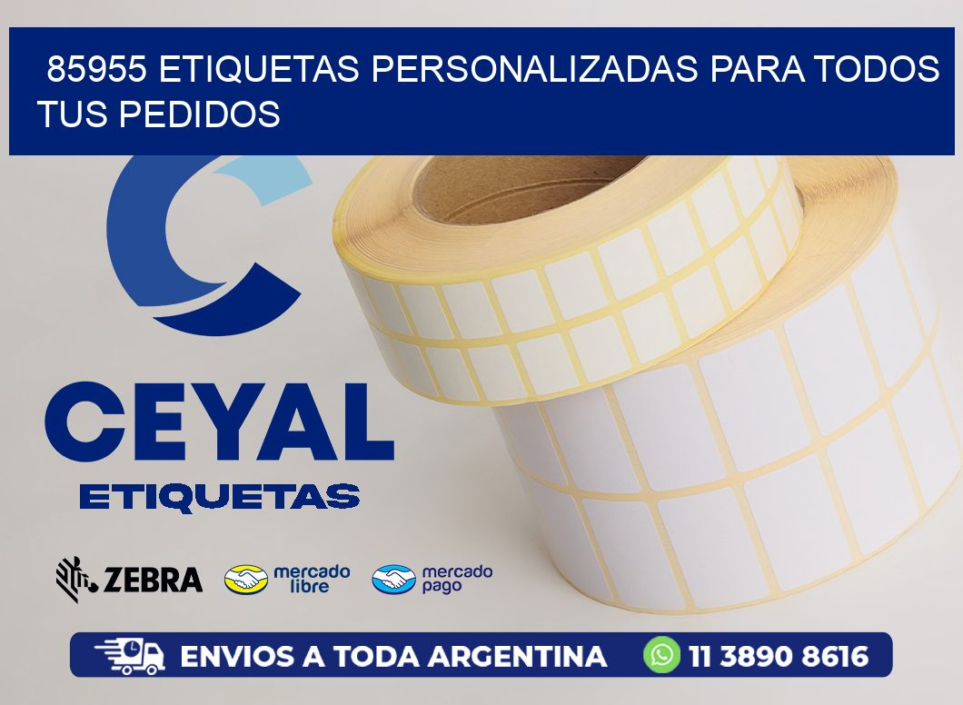 85955 ETIQUETAS PERSONALIZADAS PARA TODOS TUS PEDIDOS