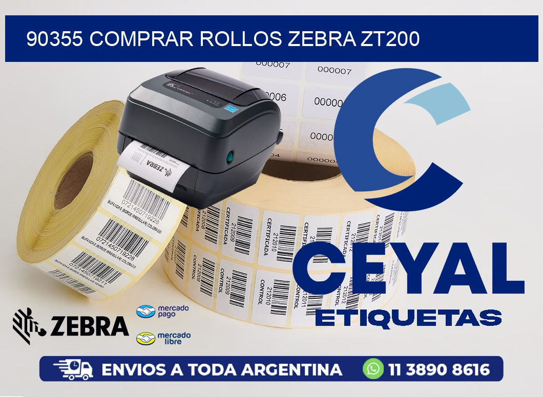90355 COMPRAR ROLLOS ZEBRA ZT200