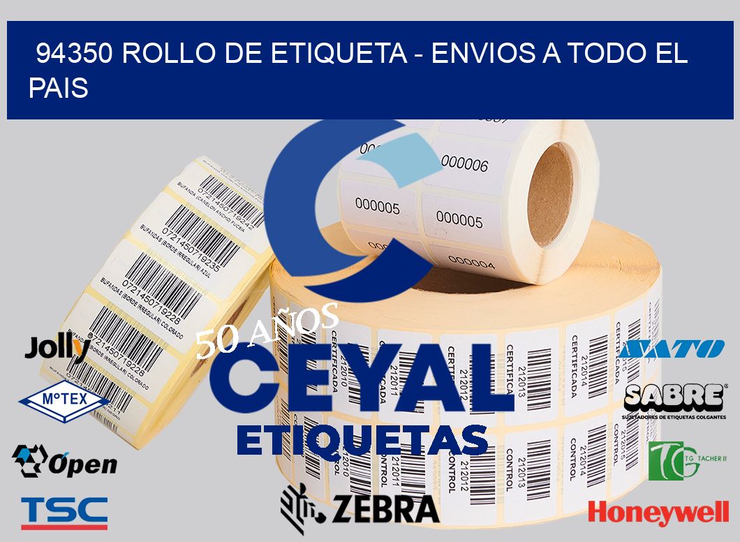94350 ROLLO DE ETIQUETA – ENVIOS A TODO EL PAIS