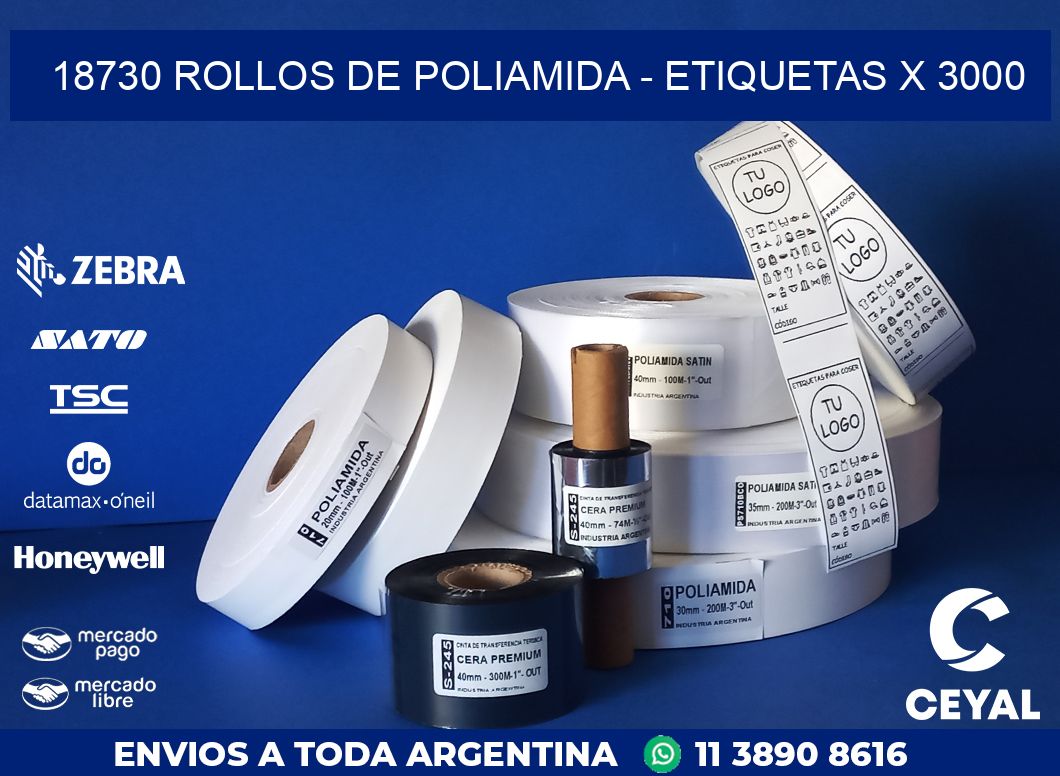 18730 ROLLOS DE POLIAMIDA - ETIQUETAS X 3000