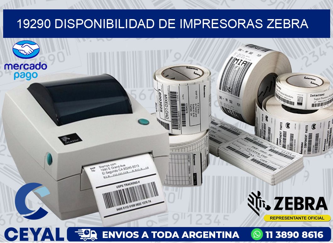 19290 DISPONIBILIDAD DE IMPRESORAS ZEBRA