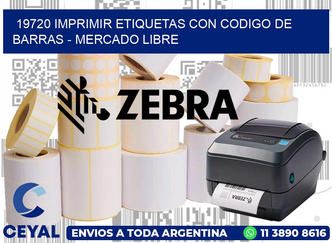 19720 IMPRIMIR ETIQUETAS CON CODIGO DE BARRAS - MERCADO LIBRE
