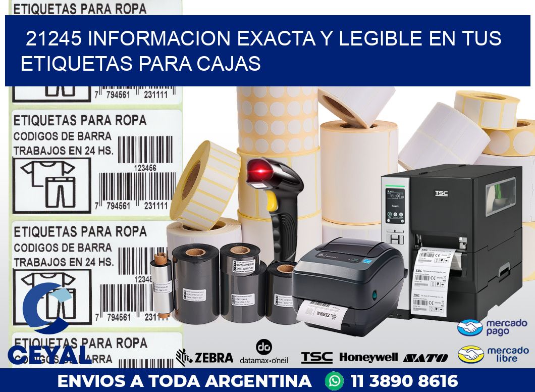 21245 INFORMACION EXACTA Y LEGIBLE EN TUS ETIQUETAS PARA CAJAS