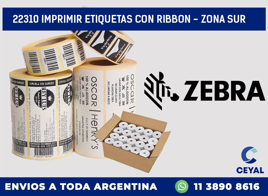 22310 IMPRIMIR ETIQUETAS CON RIBBON - ZONA SUR