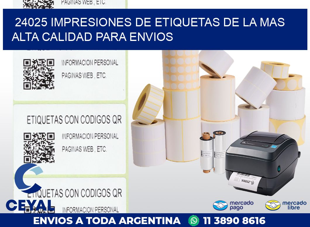 24025 IMPRESIONES DE ETIQUETAS DE LA MAS ALTA CALIDAD PARA ENVIOS
