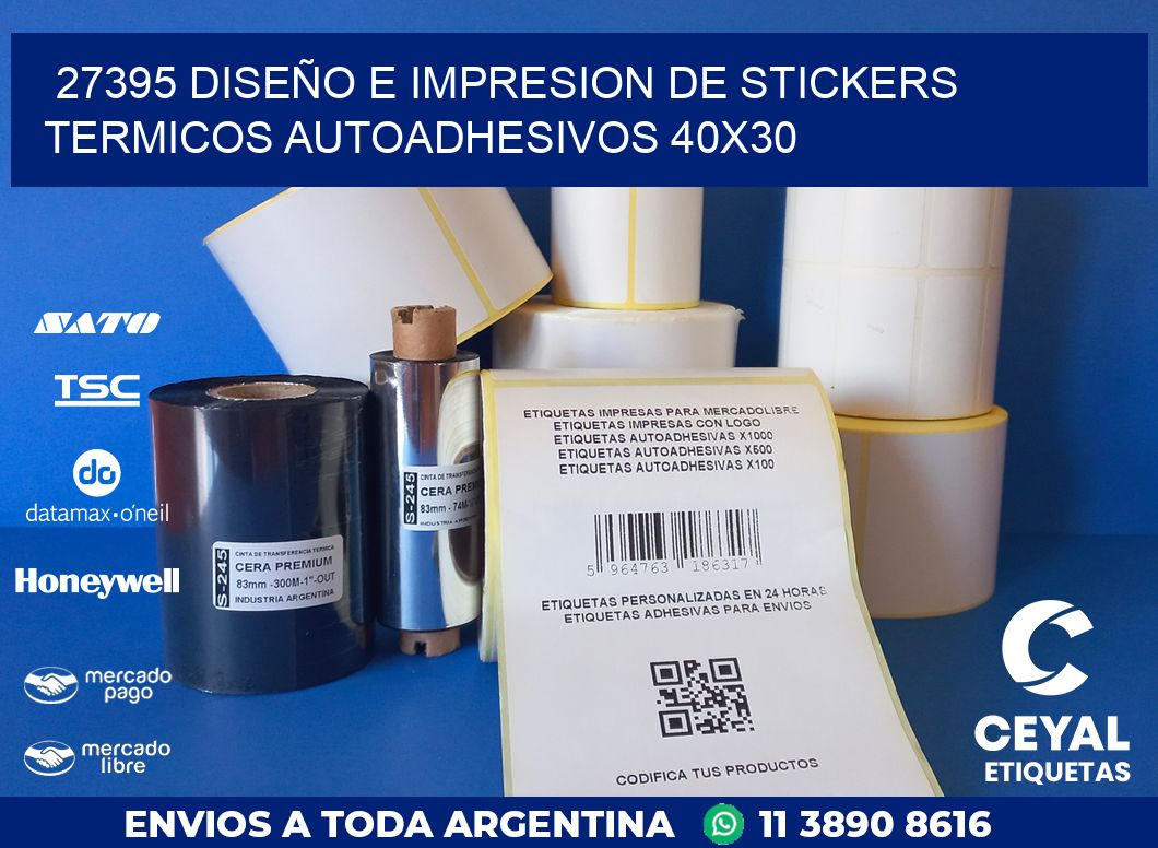 27395 DISEÑO E IMPRESION DE STICKERS TERMICOS AUTOADHESIVOS 40X30