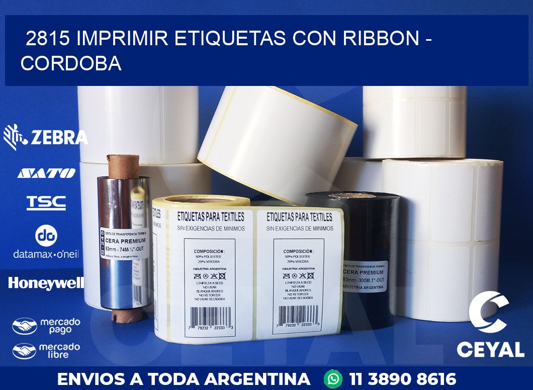 2815 IMPRIMIR ETIQUETAS CON RIBBON - CORDOBA