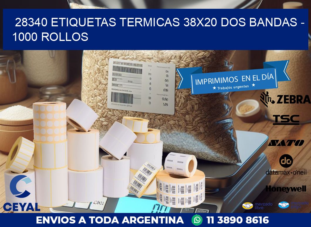28340 ETIQUETAS TERMICAS 38X20 DOS BANDAS – 1000 ROLLOS