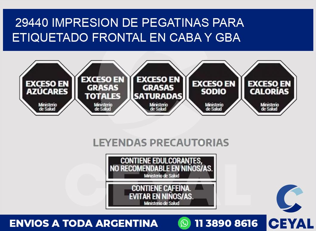 29440 IMPRESION DE PEGATINAS PARA ETIQUETADO FRONTAL EN CABA Y GBA