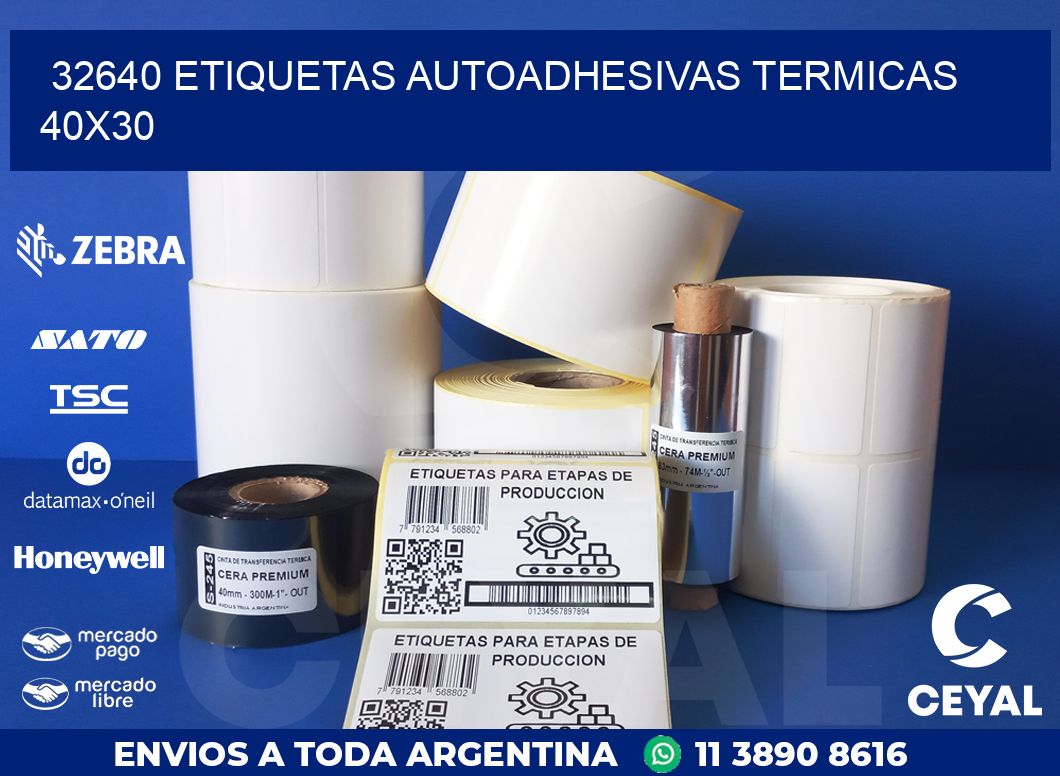 32640 ETIQUETAS AUTOADHESIVAS TERMICAS 40X30