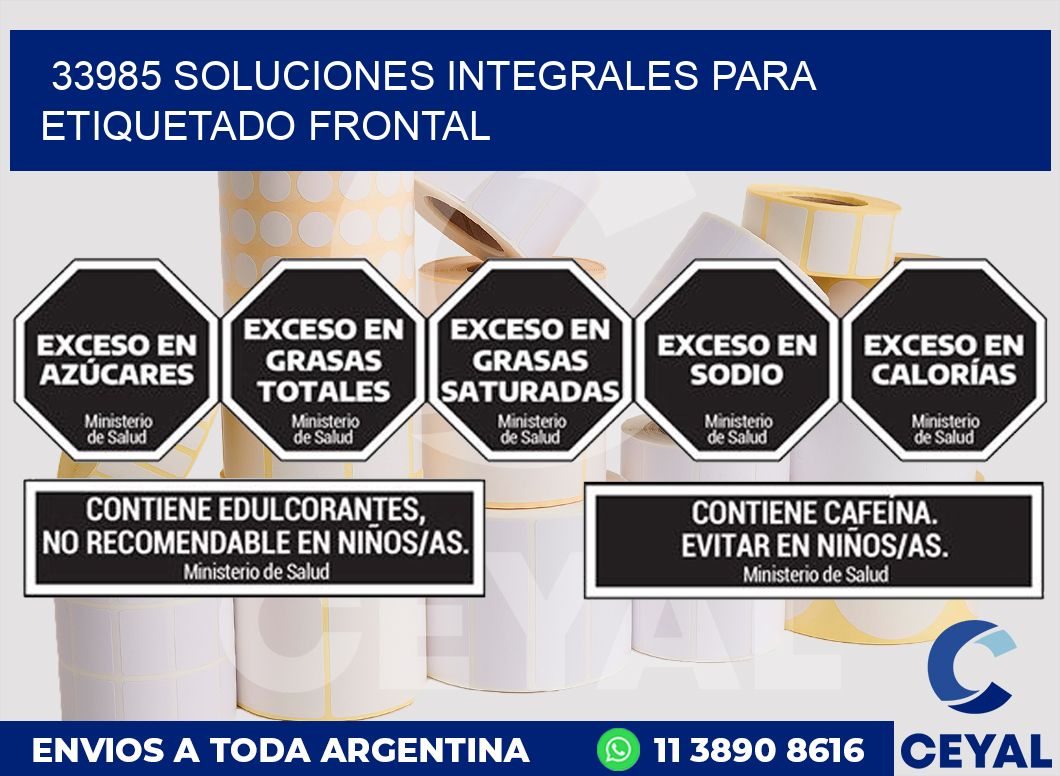 33985 SOLUCIONES INTEGRALES PARA ETIQUETADO FRONTAL