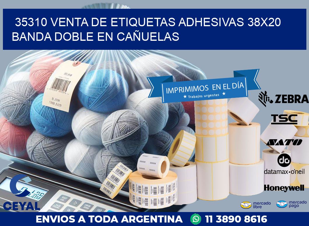 35310 VENTA DE ETIQUETAS ADHESIVAS 38X20 BANDA DOBLE EN CAÑUELAS