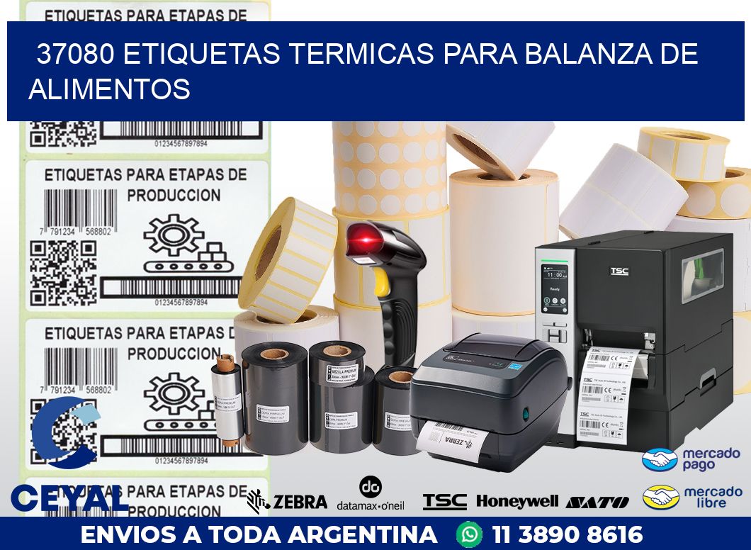 37080 ETIQUETAS TERMICAS PARA BALANZA DE ALIMENTOS