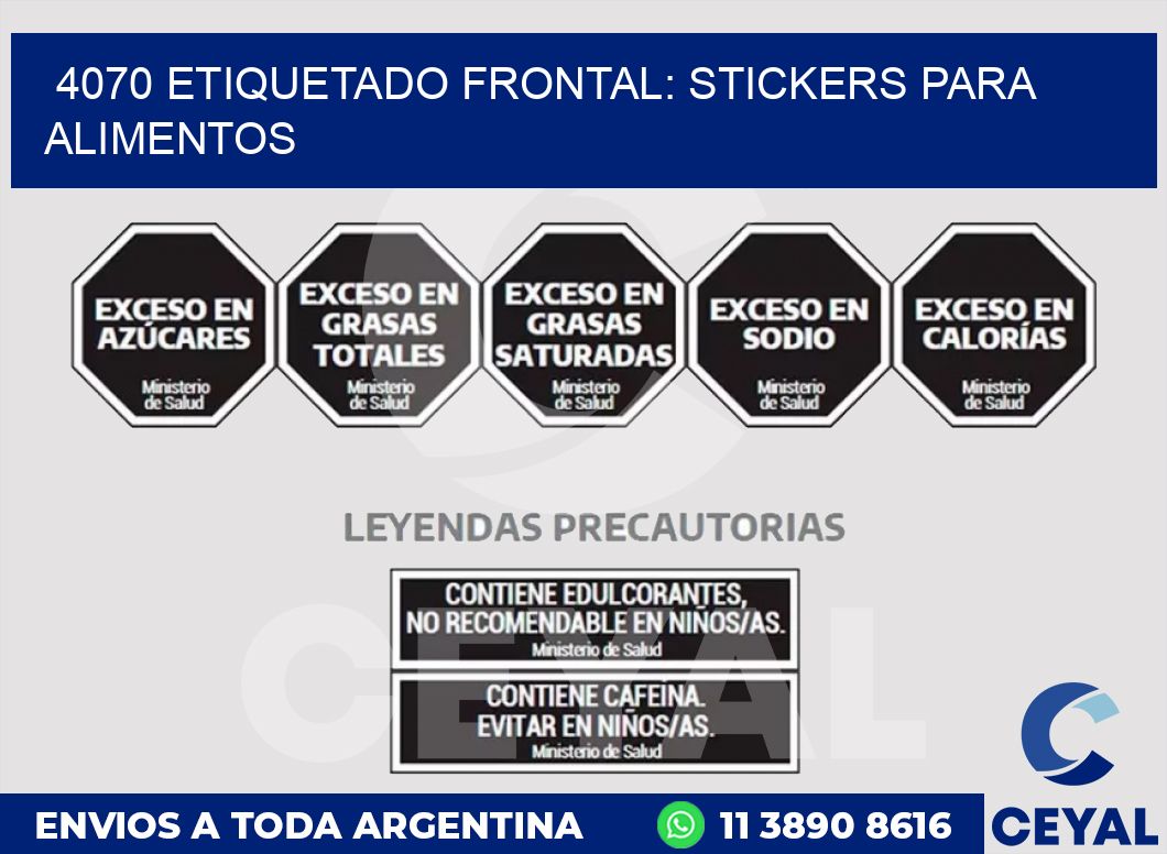 4070 ETIQUETADO FRONTAL: STICKERS PARA ALIMENTOS
