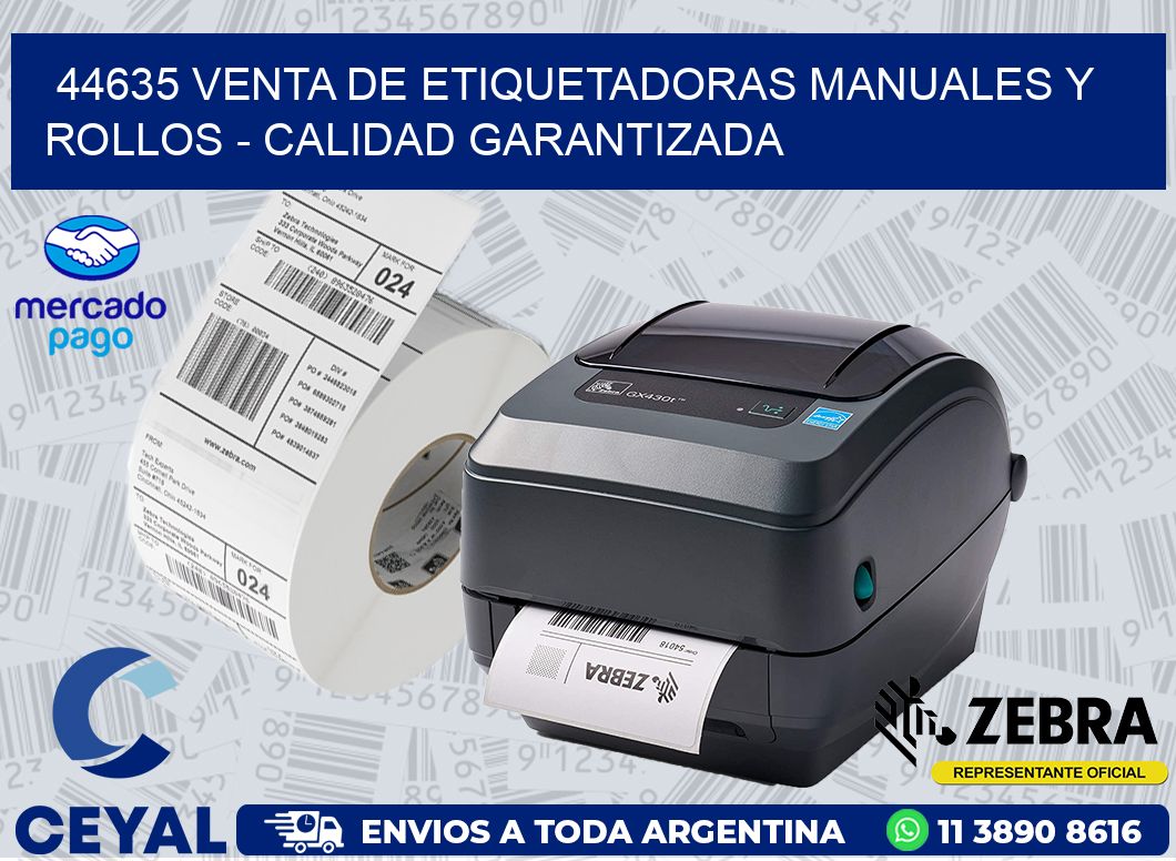 44635 VENTA DE ETIQUETADORAS MANUALES Y ROLLOS - CALIDAD GARANTIZADA