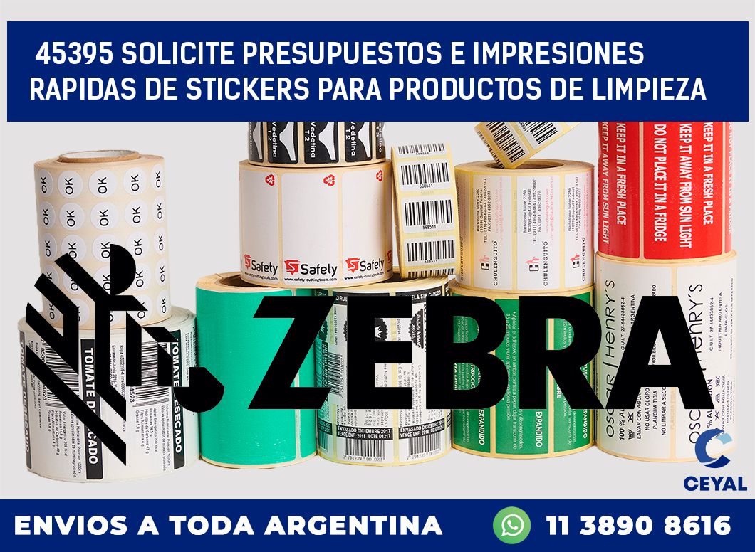 45395 SOLICITE PRESUPUESTOS E IMPRESIONES RAPIDAS DE STICKERS PARA PRODUCTOS DE LIMPIEZA