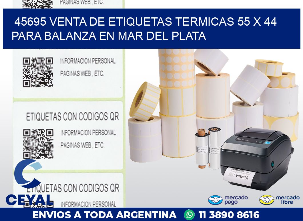 45695 VENTA DE ETIQUETAS TERMICAS 55 X 44 PARA BALANZA EN MAR DEL PLATA