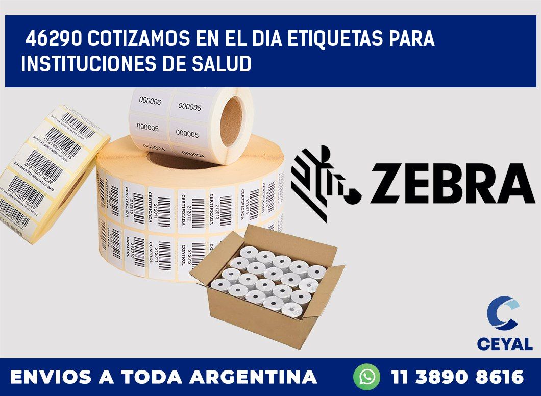 46290 COTIZAMOS EN EL DIA ETIQUETAS PARA INSTITUCIONES DE SALUD