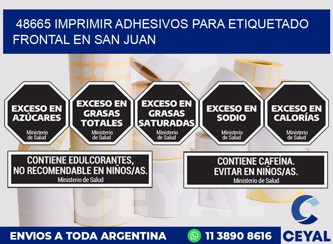 48665 IMPRIMIR ADHESIVOS PARA ETIQUETADO FRONTAL EN SAN JUAN