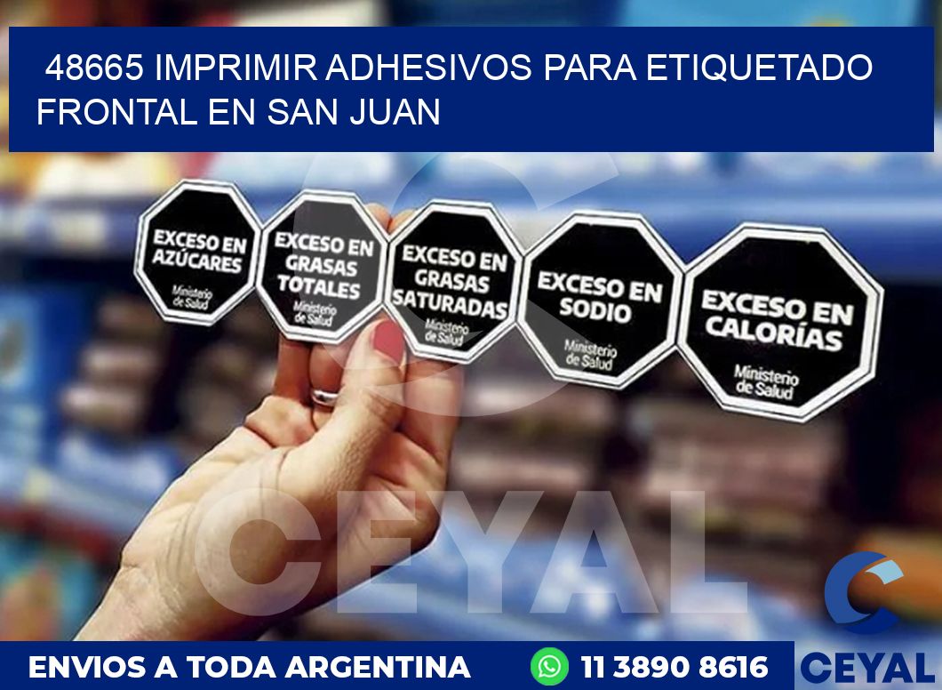 48665 IMPRIMIR ADHESIVOS PARA ETIQUETADO FRONTAL EN SAN JUAN