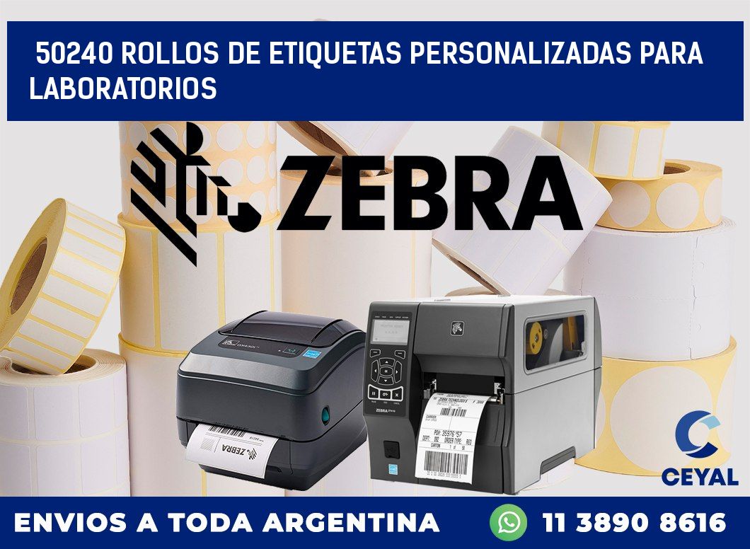 50240 ROLLOS DE ETIQUETAS PERSONALIZADAS PARA LABORATORIOS