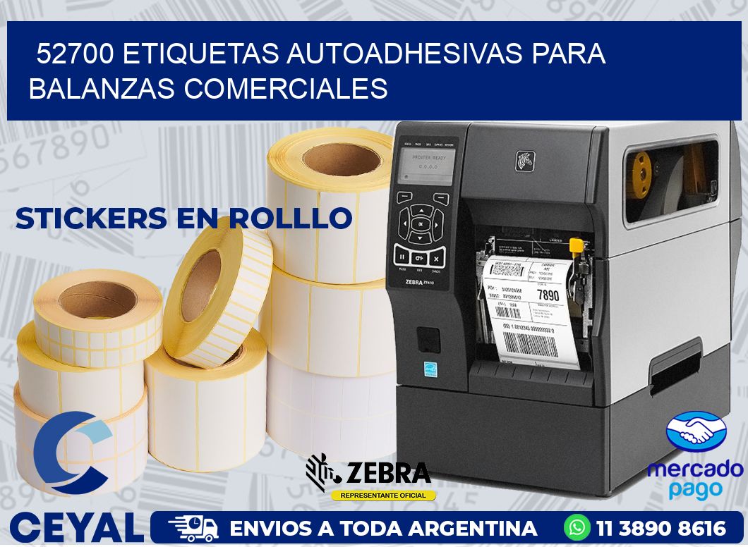 52700 ETIQUETAS AUTOADHESIVAS PARA BALANZAS COMERCIALES