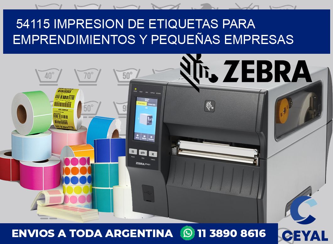 54115 IMPRESION DE ETIQUETAS PARA EMPRENDIMIENTOS Y PEQUEÑAS EMPRESAS