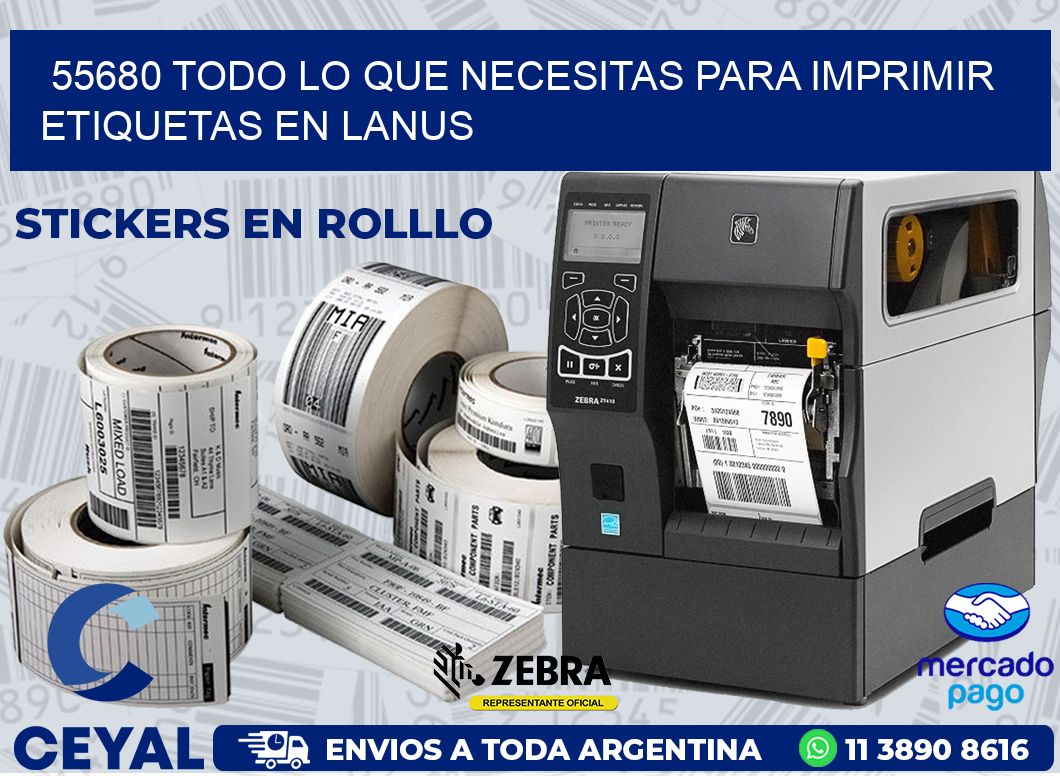 55680 TODO LO QUE NECESITAS PARA IMPRIMIR ETIQUETAS EN LANUS