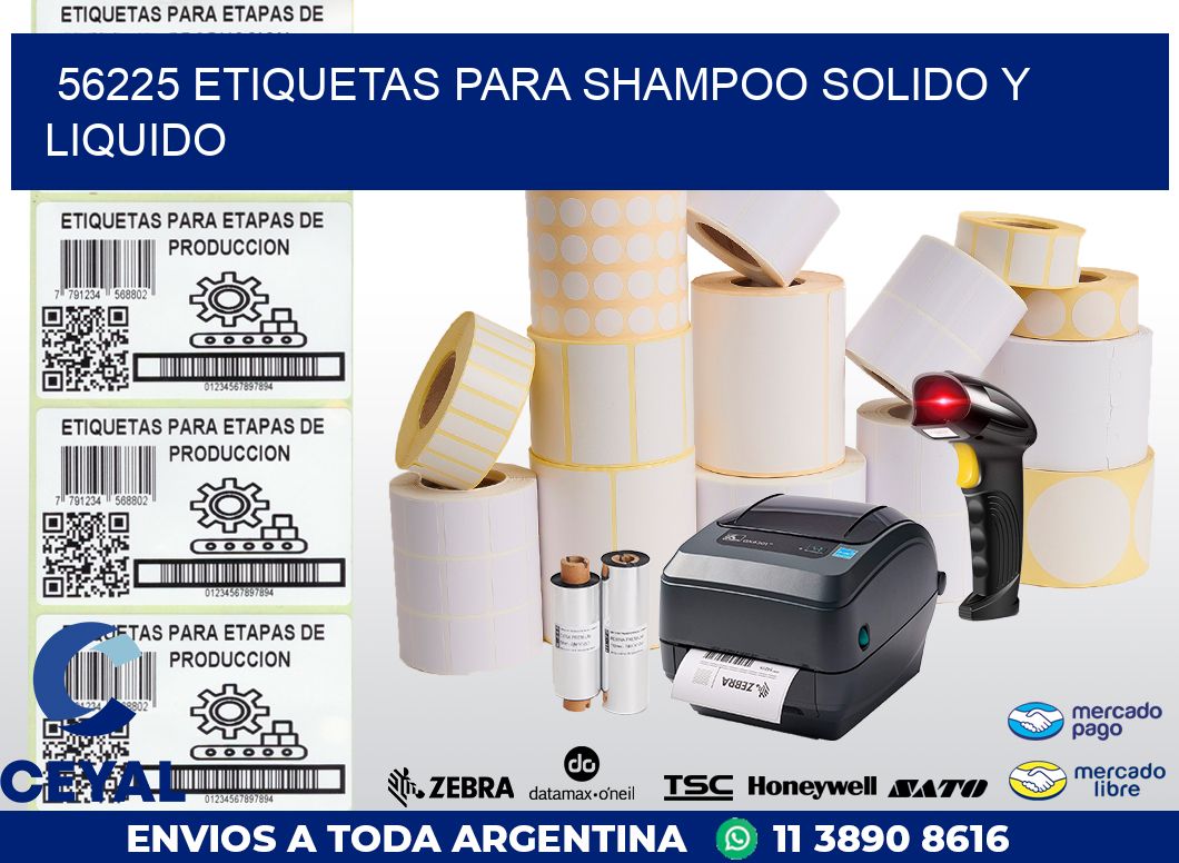 56225 ETIQUETAS PARA SHAMPOO SOLIDO Y LIQUIDO
