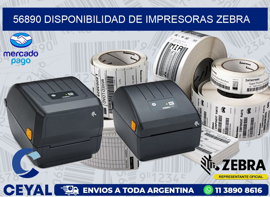 56890 DISPONIBILIDAD DE IMPRESORAS ZEBRA