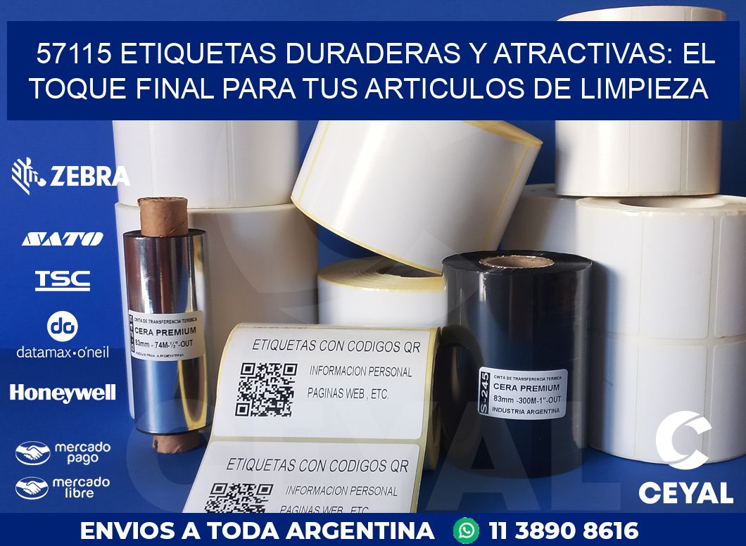 57115 ETIQUETAS DURADERAS Y ATRACTIVAS: EL TOQUE FINAL PARA TUS ARTICULOS DE LIMPIEZA