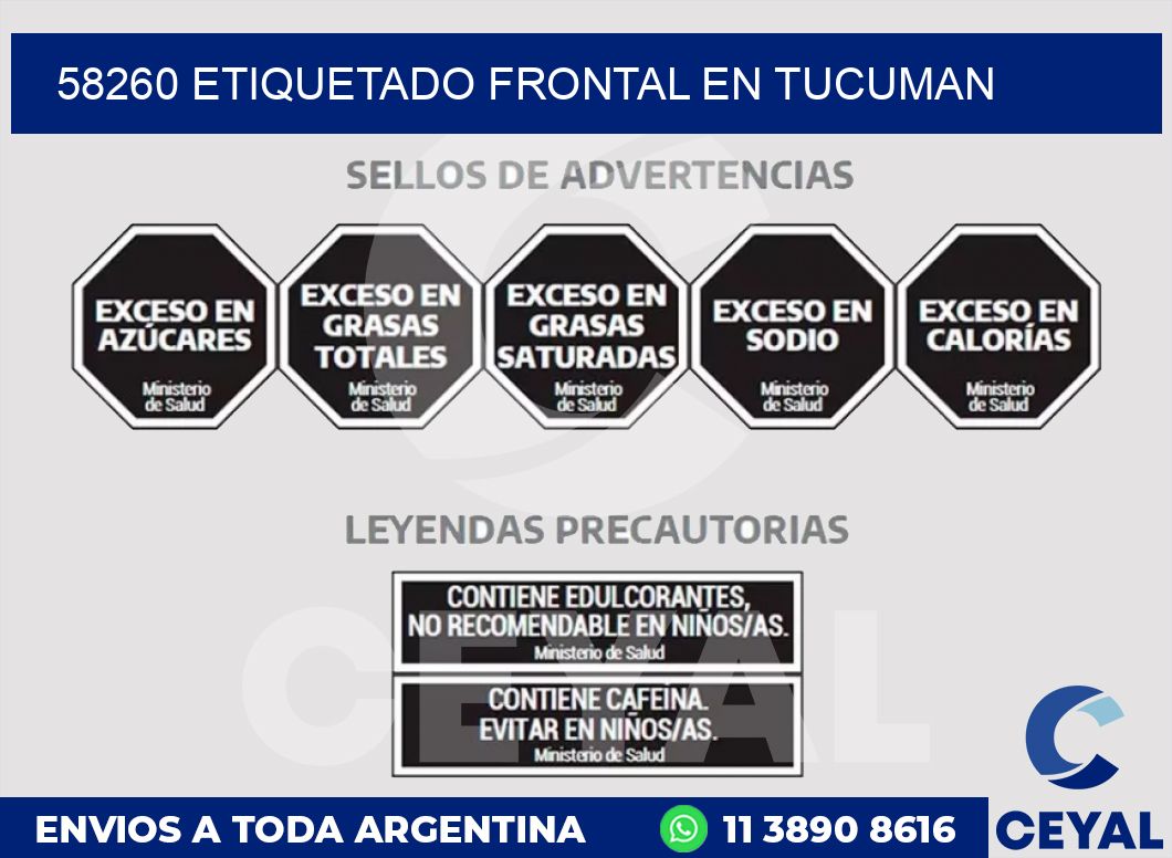 58260 ETIQUETADO FRONTAL EN TUCUMAN