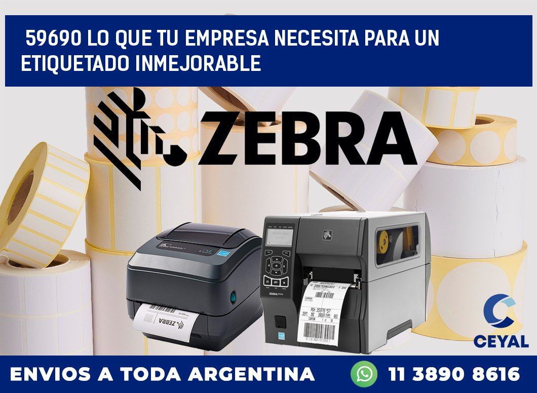 59690 LO QUE TU EMPRESA NECESITA PARA UN ETIQUETADO INMEJORABLE