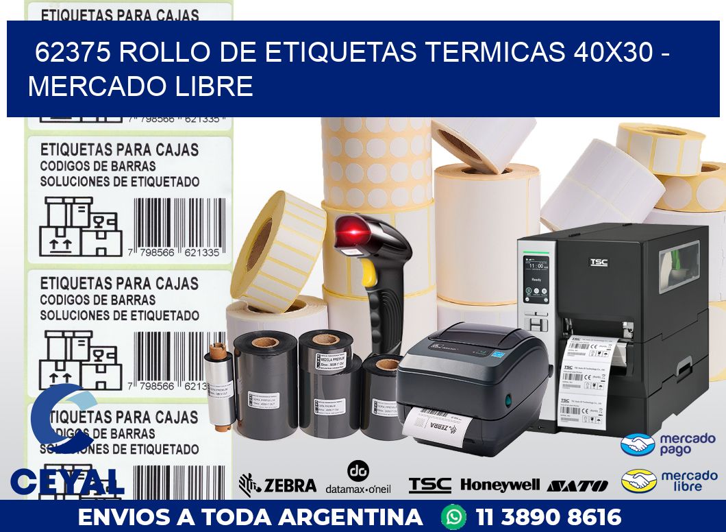 62375 ROLLO DE ETIQUETAS TERMICAS 40X30 – MERCADO LIBRE
