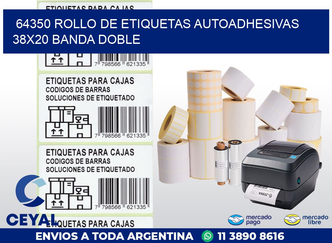 64350 ROLLO DE ETIQUETAS AUTOADHESIVAS 38X20 BANDA DOBLE