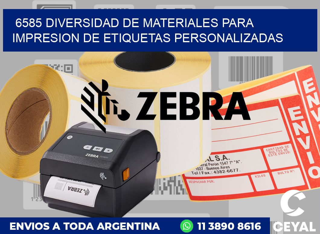 6585 DIVERSIDAD DE MATERIALES PARA IMPRESION DE ETIQUETAS PERSONALIZADAS