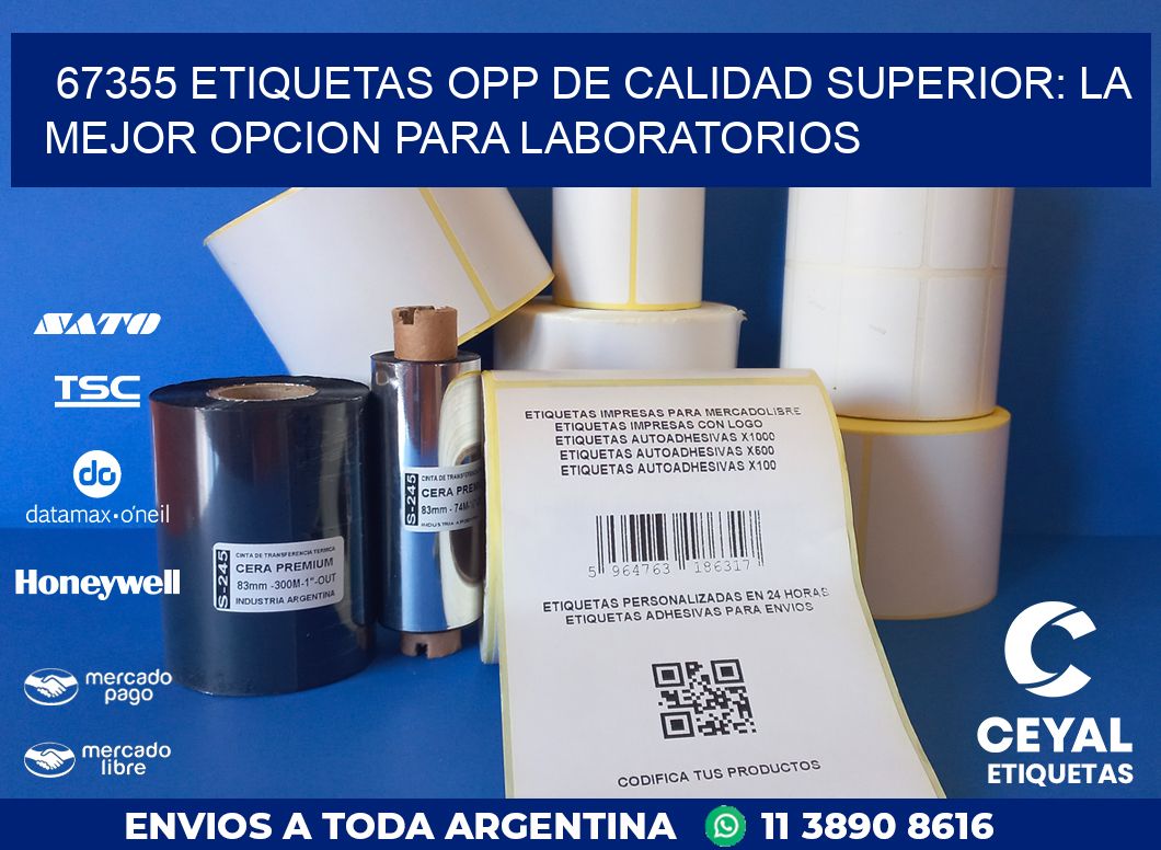 67355 ETIQUETAS OPP DE CALIDAD SUPERIOR: LA MEJOR OPCION PARA LABORATORIOS