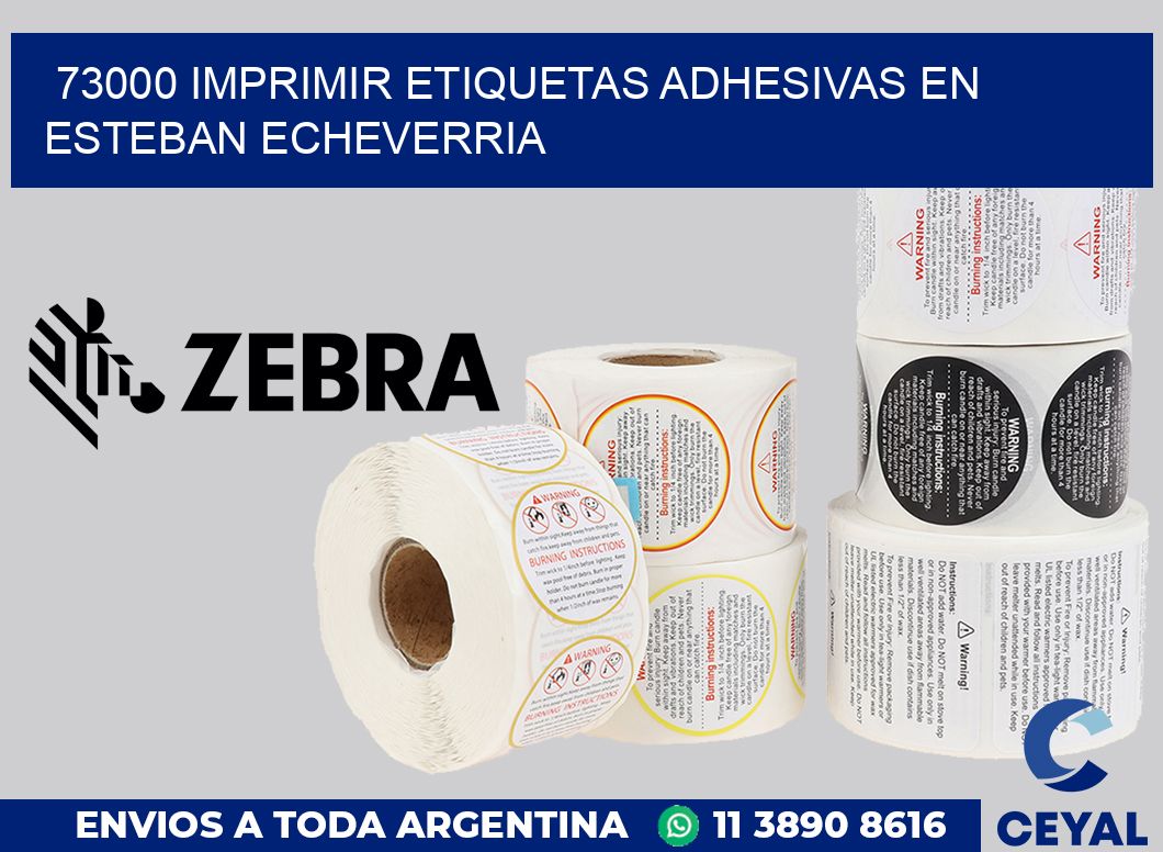 73000 IMPRIMIR ETIQUETAS ADHESIVAS EN ESTEBAN ECHEVERRIA