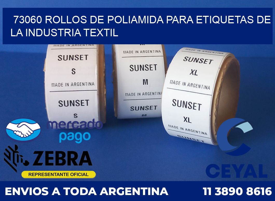 73060 ROLLOS DE POLIAMIDA PARA ETIQUETAS DE LA INDUSTRIA TEXTIL