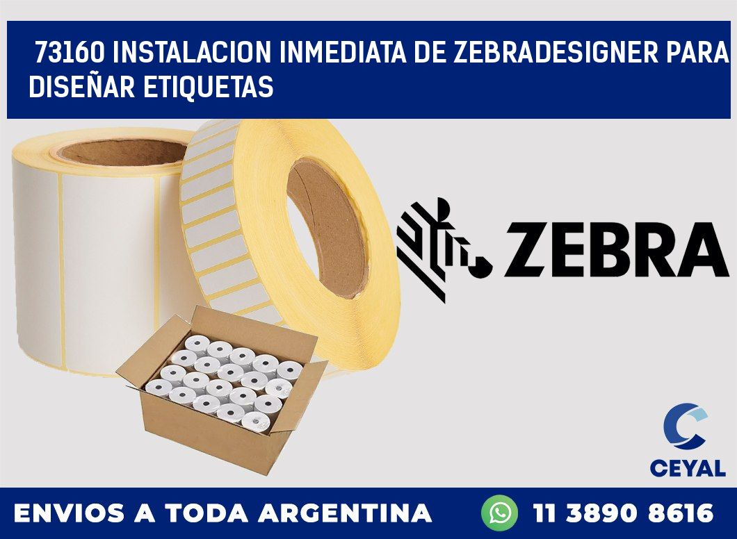 73160 INSTALACION INMEDIATA DE ZEBRADESIGNER PARA DISEÑAR ETIQUETAS