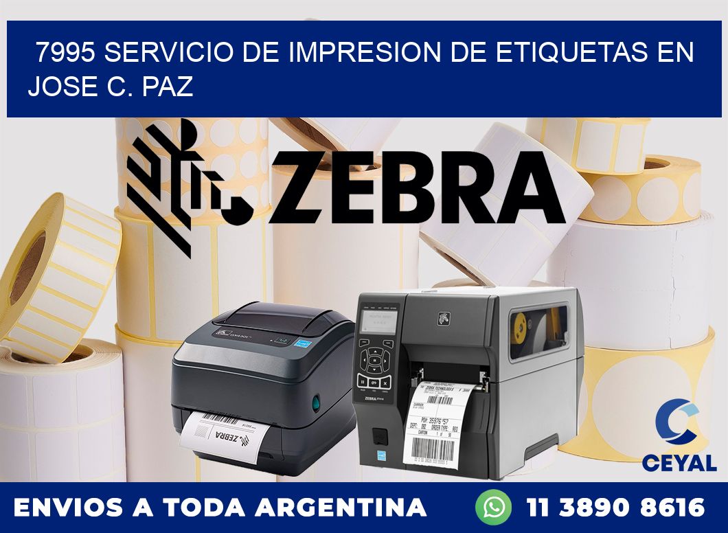 7995 SERVICIO DE IMPRESION DE ETIQUETAS EN JOSE C. PAZ