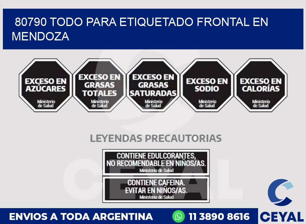 80790 TODO PARA ETIQUETADO FRONTAL EN MENDOZA