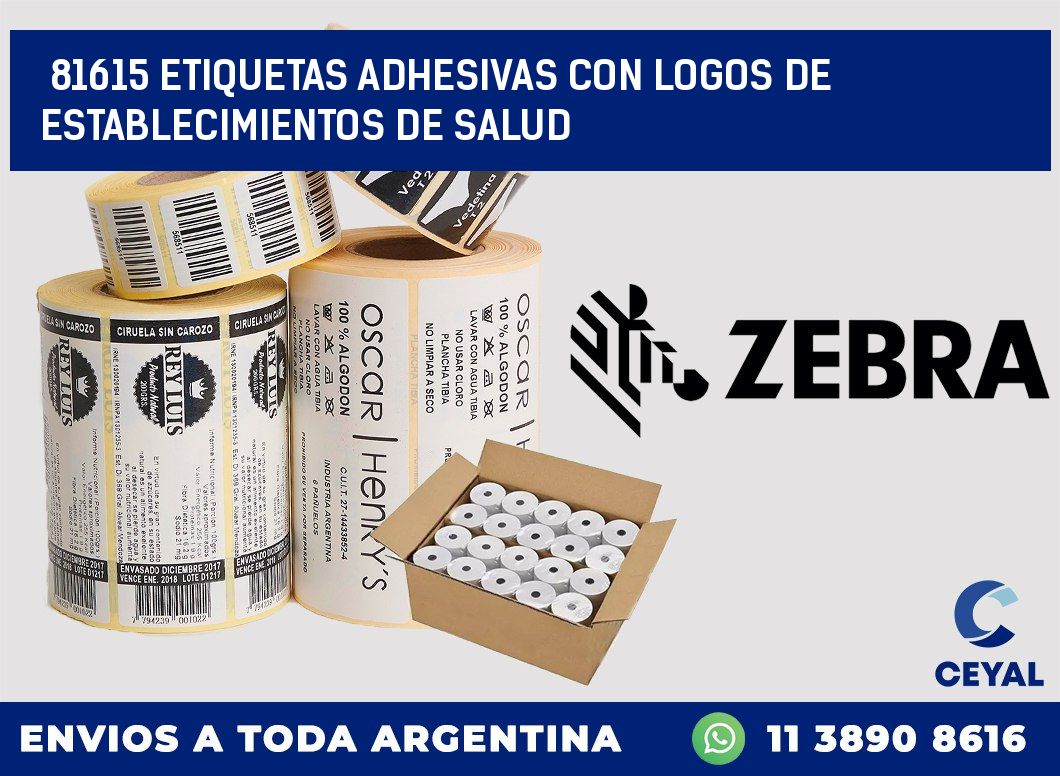 81615 ETIQUETAS ADHESIVAS CON LOGOS DE ESTABLECIMIENTOS DE SALUD