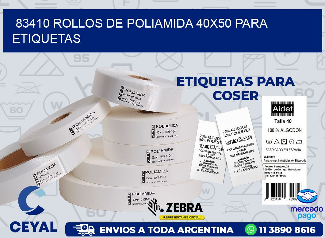83410 ROLLOS DE POLIAMIDA 40X50 PARA ETIQUETAS