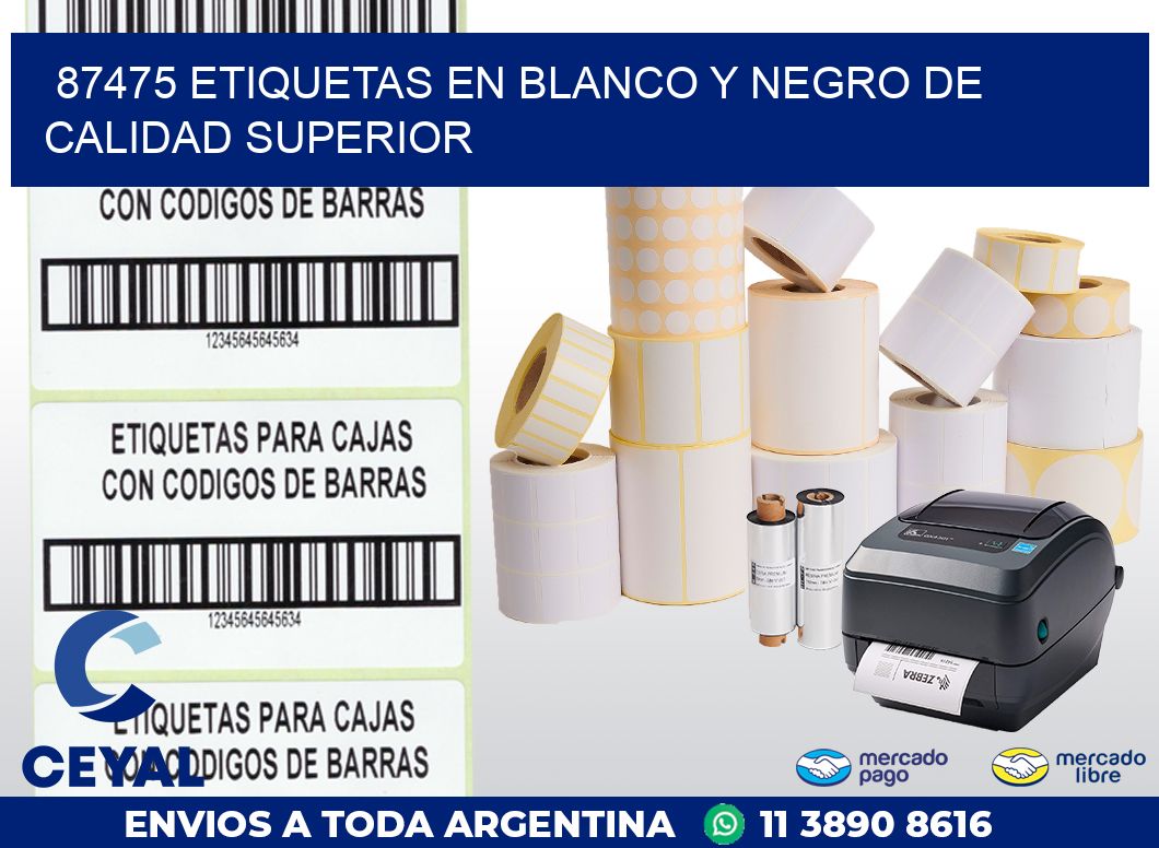 87475 ETIQUETAS EN BLANCO Y NEGRO DE CALIDAD SUPERIOR