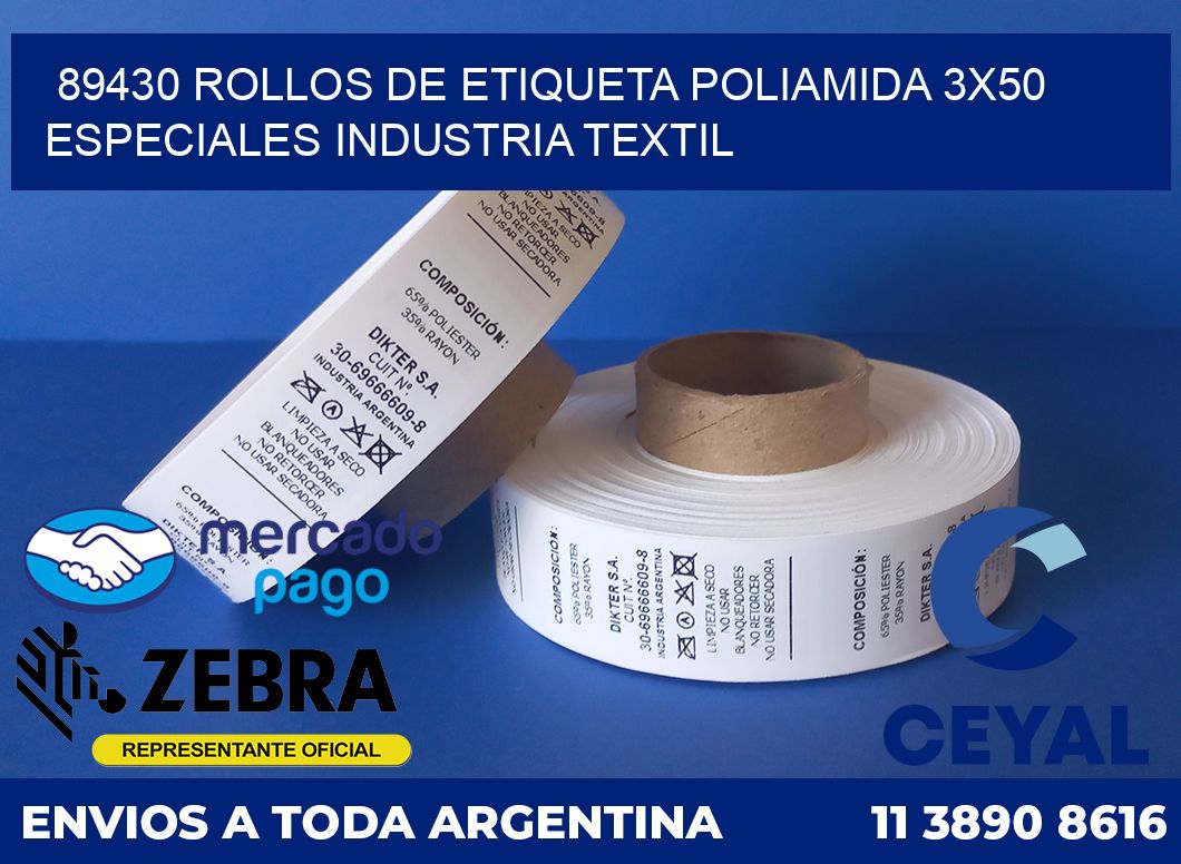 89430 ROLLOS DE ETIQUETA POLIAMIDA 3X50 ESPECIALES INDUSTRIA TEXTIL