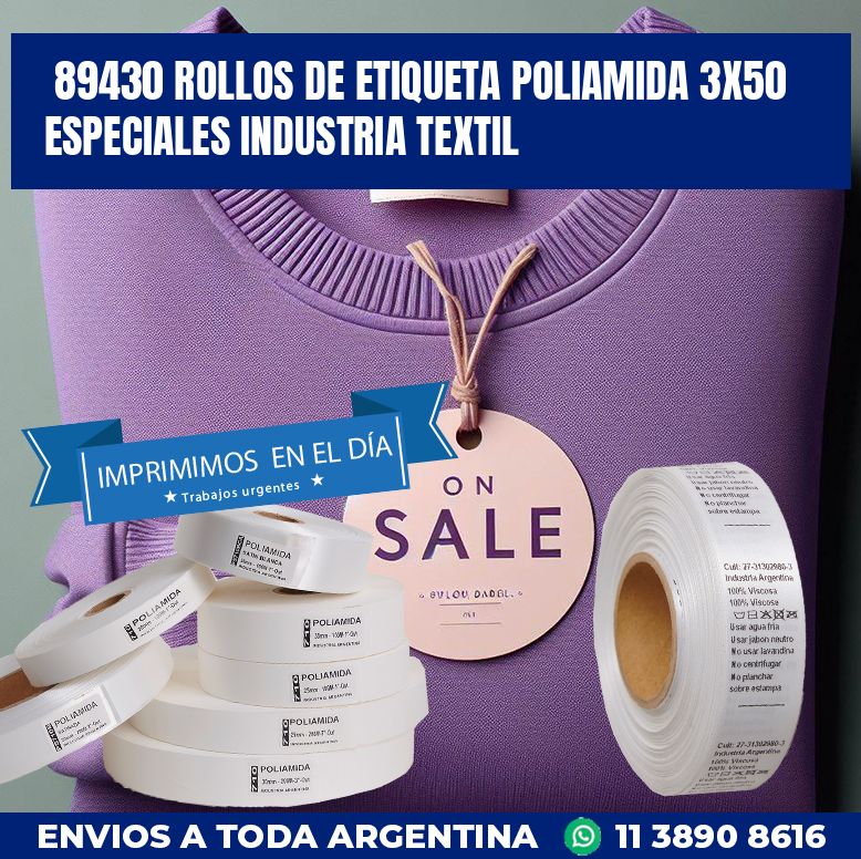 89430 ROLLOS DE ETIQUETA POLIAMIDA 3X50 ESPECIALES INDUSTRIA TEXTIL