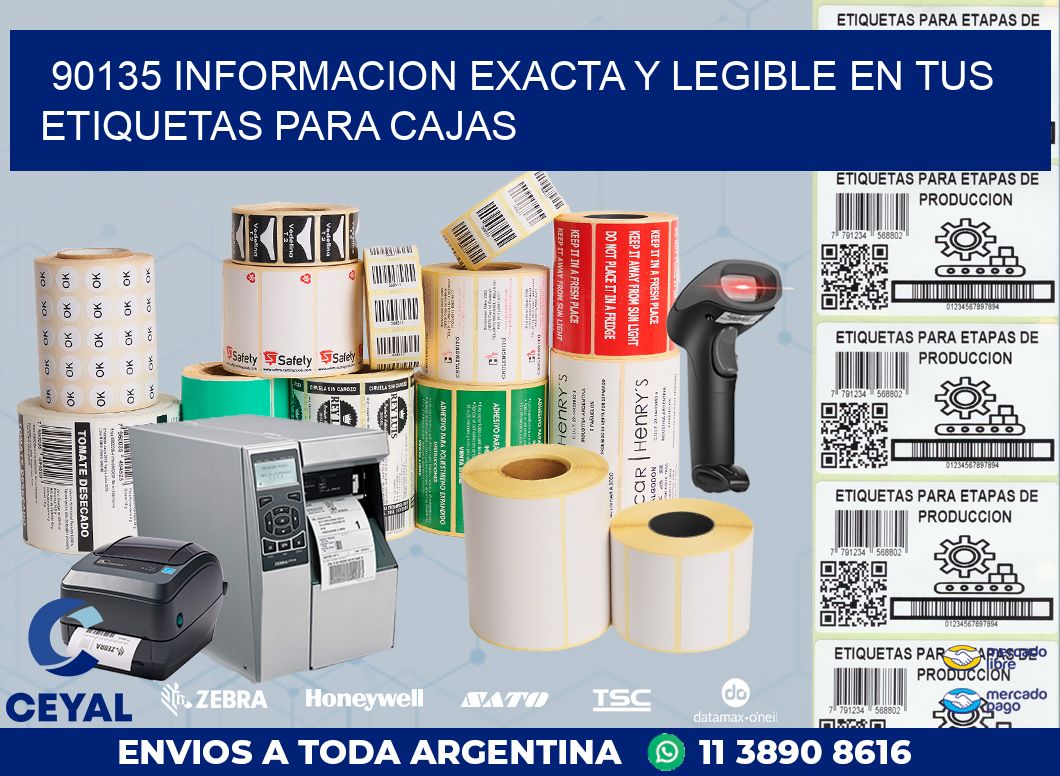 90135 INFORMACION EXACTA Y LEGIBLE EN TUS ETIQUETAS PARA CAJAS